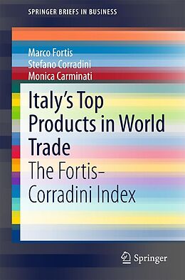 E-Book (pdf) Italy's Top Products in World Trade von Marco Fortis, Stefano Corradini, Monica Carminati