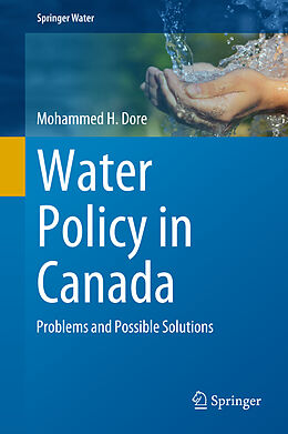 Fester Einband Water Policy in Canada von Mohammed H. Dore