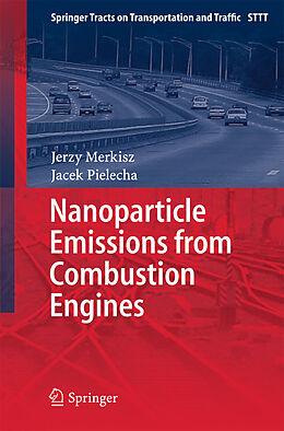 eBook (pdf) Nanoparticle Emissions From Combustion Engines de Jerzy Merkisz, Jacek Pielecha