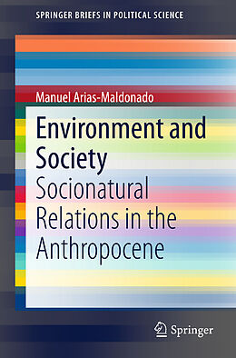 Kartonierter Einband Environment and Society von Manuel Arias-Maldonado