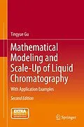 E-Book (pdf) Mathematical Modeling and Scale-Up of Liquid Chromatography von Tingyue Gu