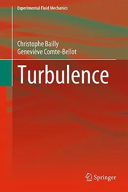 E-Book (pdf) Turbulence von Christophe Bailly, Geneviève Comte-Bellot