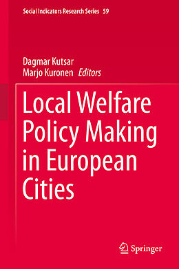 E-Book (pdf) Local Welfare Policy Making in European Cities von 