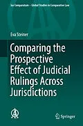 E-Book (pdf) Comparing the Prospective Effect of Judicial Rulings Across Jurisdictions von Eva Steiner