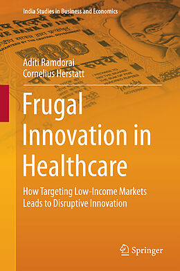 Livre Relié Frugal Innovation in Healthcare de Cornelius Herstatt, Aditi Ramdorai