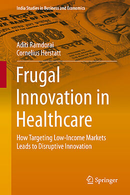 eBook (pdf) Frugal Innovation in Healthcare de Aditi Ramdorai, Cornelius Herstatt