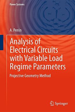 E-Book (pdf) Analysis of Electrical Circuits with Variable Load Regime Parameters von A. Penin