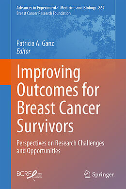 Livre Relié Improving Outcomes for Breast Cancer Survivors de 