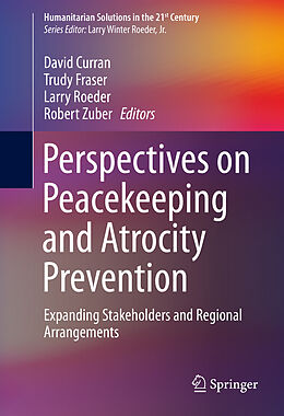 Livre Relié Perspectives on Peacekeeping and Atrocity Prevention de 