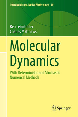 Livre Relié Molecular Dynamics de Charles Matthews, Ben Leimkuhler