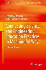 eBook (pdf) Connecting Science and Engineering Education Practices in Meaningful Ways de 