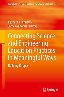 eBook (pdf) Connecting Science and Engineering Education Practices in Meaningful Ways de 