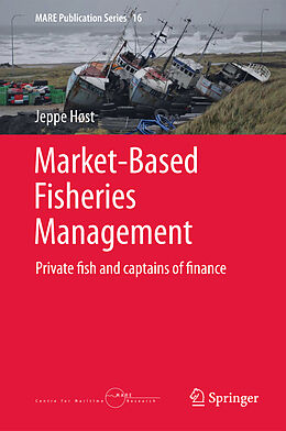 Livre Relié Market-Based Fisheries Management de Jeppe Høst