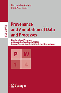 Kartonierter Einband Provenance and Annotation of Data and Processes von 