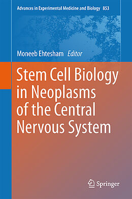 Fester Einband Stem Cell Biology in Neoplasms of the Central Nervous System von 