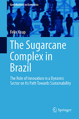 Livre Relié The Sugarcane Complex in Brazil de Felix Kaup