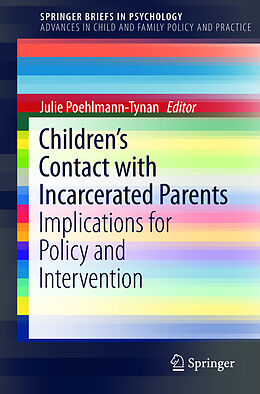 Couverture cartonnée Children s Contact with Incarcerated Parents de 