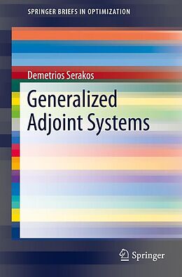 E-Book (pdf) Generalized Adjoint Systems von Demetrios Serakos