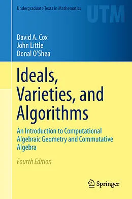 E-Book (pdf) Ideals, Varieties, and Algorithms von David A. Cox, John Little, Donal O'Shea