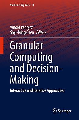 E-Book (pdf) Granular Computing and Decision-Making von 