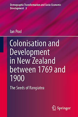 Livre Relié Colonization and Development in New Zealand between 1769 and 1900 de Ian Pool