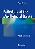 E-Book (pdf) Pathology of the Maxillofacial Bones von Pieter Slootweg