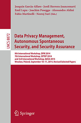 Kartonierter Einband Data Privacy Management, Autonomous Spontaneous Security, and Security Assurance von 