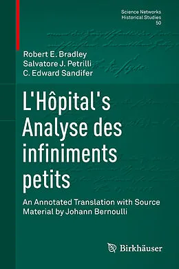 E-Book (pdf) L'Hôpital's Analyse des infiniments petits von Robert E Bradley, Salvatore J. Petrilli, C. Edward Sandifer