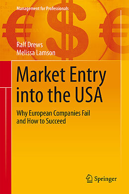Fester Einband Market Entry into the USA von Melissa Lamson, Ralf Drews