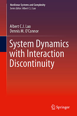 eBook (pdf) System Dynamics with Interaction Discontinuity de Albert C. J. Luo, Dennis M. O'Connor