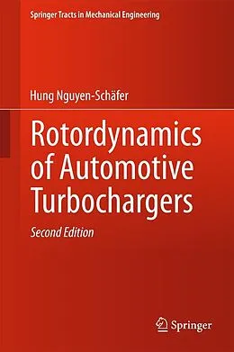 E-Book (pdf) Rotordynamics of Automotive Turbochargers von Hung Nguyen-Schäfer