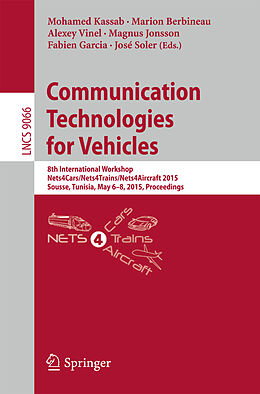 Kartonierter Einband Communication Technologies for Vehicles von 