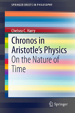 Couverture cartonnée Chronos in Aristotle s Physics de Chelsea C. Harry