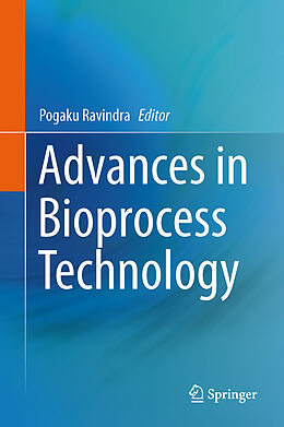 Livre Relié Advances in Bioprocess Technology de 