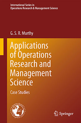 Fester Einband Applications of Operations Research and Management Science von G. S. R. Murthy