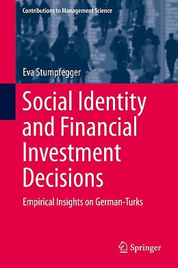 E-Book (pdf) Social Identity and Financial Investment Decisions von Eva Stumpfegger