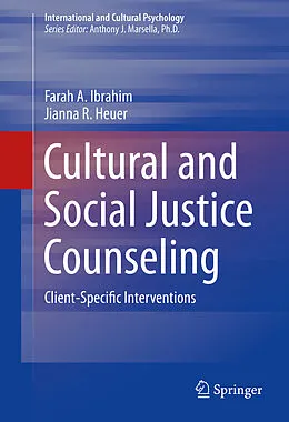 E-Book (pdf) Cultural and Social Justice Counseling von Farah A. Ibrahim, Jianna R. Heuer