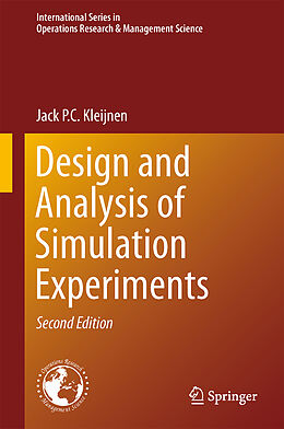 Livre Relié Design and Analysis of Simulation Experiments de Jack P. C. Kleijnen