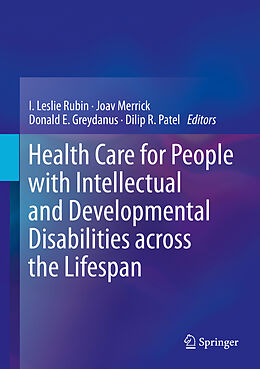 Livre Relié Health Care for People with Intellectual and Developmental Disabilities across the Lifespan, 2 Vols. de 