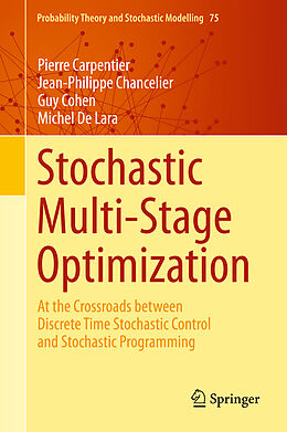 Fester Einband Stochastic Multi-Stage Optimization von Pierre Carpentier, Michel De Lara, Guy Cohen