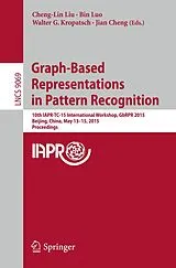 Kartonierter Einband Graph-Based Representations in Pattern Recognition von