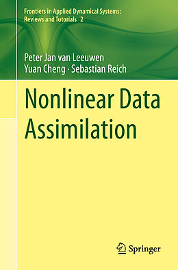 E-Book (pdf) Nonlinear Data Assimilation von Peter Jan Van Leeuwen, Yuan Cheng, Sebastian Reich