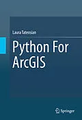 E-Book (pdf) Python For ArcGIS von Laura Tateosian