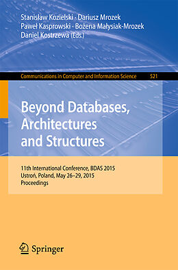 Kartonierter Einband Beyond Databases, Architectures and Structures von 