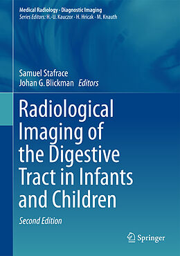 Livre Relié Radiological Imaging of the Digestive Tract in Infants and Children de 