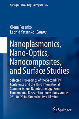 E-Book (pdf) Nanoplasmonics, Nano-Optics, Nanocomposites, and Surface Studies von 