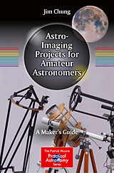 eBook (pdf) Astro-Imaging Projects for Amateur Astronomers de Jim Chung