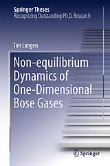 eBook (pdf) Non-equilibrium Dynamics of One-Dimensional Bose Gases de Tim Langen