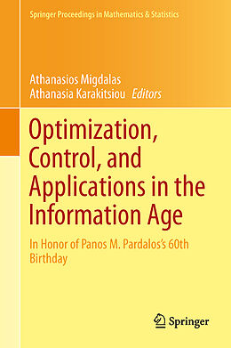 Fester Einband Optimization, Control, and Applications in the Information Age von 