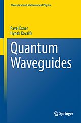 eBook (pdf) Quantum Waveguides de Pavel Exner, Hynek Kovarík